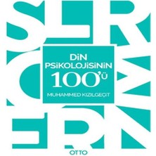 SHC4200 Din Psikolojisinin 100'Ü