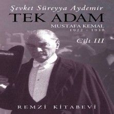 SHC4200 Tek Adam Cilt 3 (Büyük Boy) - Mustafa Kemal 1922-1938