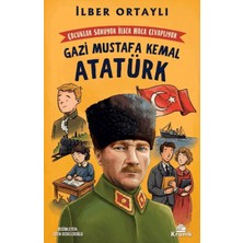 LTG Nova Çocuklar Soruyor, Ilber Hoca Cevaplıyor: Gazi Mustafa Kemal Atatürk
