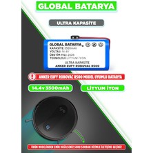 Global Batarya Anker Eufy Robovac R500 Uyumlu Akıllı Robot Süpürge Bataryası 14.4V 3500MAH Li-Ion Pil (Ultra Kapasite)