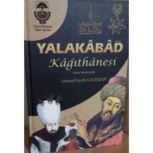 Yalakabad Kağıthanesi Yalova Tarihine Katkı - Ahmed Nezih Galitekin