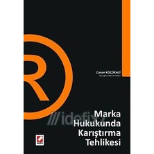 Marka Hukukunda Karıştırma Tehlikesi