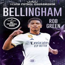 SHC4200 Bellıngham – Benim Futbol Kahramanım