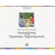 Karokstore Hastalığımla Yaşamayı Öğreniyorum