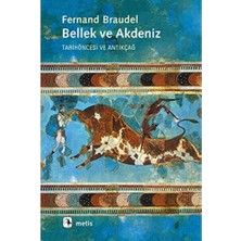 Karokstore Bellek ve Akdeniz: Tarihöncesi ve Antikçağ