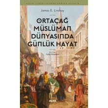 Karokstore Ortaçağ Müslüman Dünyasında Günlük Hayat