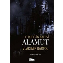 Karokstore Fedailerin Kalesi: Alamut (Bez Ciltli)