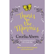 Thanks For The Memories  - Cecelia Ahern