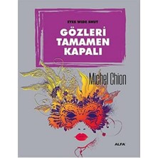Karokstore Gözleri Tamamen Kapalı: Eyes Wide Shut