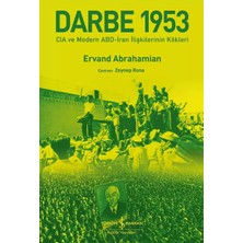 Karokstore Darbe 1953: Cia ve Modern Abd – Iran Ilişkilerinin Kökleri