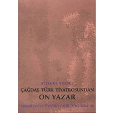Karokstore Çağdaş Türk Tiyatrosundan On Yazar