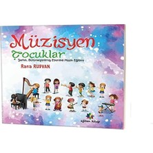 Karokstore Müzisyen Çocuklar: Şarkılı, Bütünleştirilmiş Etkinlikli Müzik Eğitimi