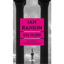 Karokstore Diş Izleri: Bir Dedektif John Rebus Polisiyesi 3