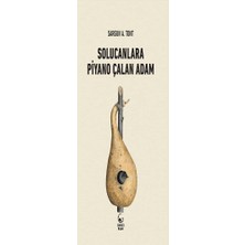 Karokstore Solucanlara Piyano Çalan Adam