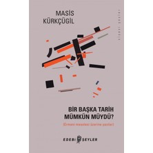 Karokstore Bir Başka Tarih Mümkün Müydü?: Ermeni Meselesi Üzerine Yazılar