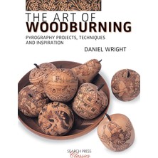 Karokstore The Art Of Woodburning: Pyrography Projects, Techniques And Inspiration