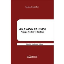 Karokstore Anayasa Yargısı - Avrupa Modeli ve Türkiye