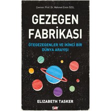 Karokstore Gezegen Fabrikası: Ötegezegenler ve Ikinci Bir Dünya Arayışı