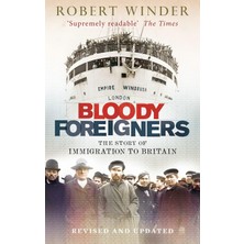 Karokstore Bloody Foreigners: The Story Of Immigration To Britain