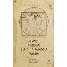 Karokstore Beyinde Ararken Bağırsakta Buldum