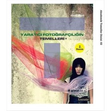 Karokstore Yaratıcı Fotoğrafçılığın Temelleri