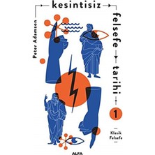 Karokstore Kesintisiz Felsefe Tarihi 1: Klasik Felsefe