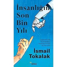 Karokstore Insanlığın Son Bin Yılı: Gelecek Yüz Yılda Bizi Ne Bekliyor, Insanlık Bin Yıl Daha Var Olacak Mı?