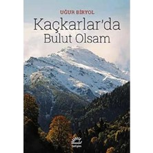 Karokstore Kaçkarlar'da Bulut Olsam