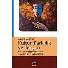 Karokstore Kültür, Farklılık ve Iletişim: Kültürlerarası Iletişimin Kavramsal Dayanakları