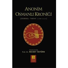 Karokstore Anonim Osmanlı Kroniği; Osmanlı Tarihi (1299-1512)