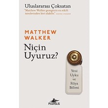 Karokstore Niçin Uyuruz?: Yeni Uyku ve Rüya Bilimi