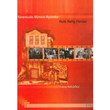 Karokstore Sinemada Mimari Açılımlar Halit Refiğ Filmleri