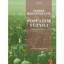 Karokstore Popülizm Yüzyılı: Tarih, Teori, Eleştiri