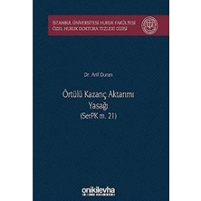 Karokstore Örtülü Kazanç Aktarımı Yasağı (Serpk M. 21)