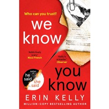 Karokstore We Know You Know: The Addictive New Thriller From The Author Of He Said/she Said And Richard & Judy Book Club Pick: The Addictive Thriller From The ... Said And Richard & Judy Book Club Pick