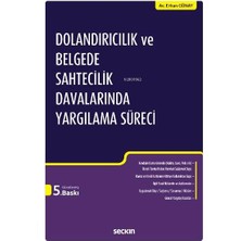 Karokstore Dolandırıcılık ve Belgede Sahtecilik Davalarında Yargılama Süreci