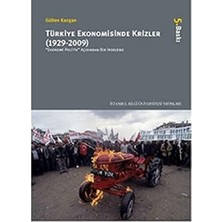 Karokstore Türkiye Ekonomisinde Krizler (1929-2009) Ekonomi Politik Açısından Bir Irdeleme