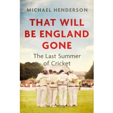 Karokstore That Will Be England Gone: The Last Summer Of Cricket