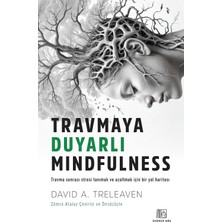 Karokstore Travmaya Duyarlı Mindfulness