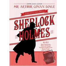 Karokstore Sherlock Holmes Iıı. Cilt (Ciltli): Açıklamalı Notlarıyla Kızıl Soruşturma - Dörtlerin Işareti - Baskervillelerin Tazısı - Korku Vadisi