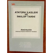Atatürk Ilkeleri ve Inkılap Tarihi Atatürkçülük