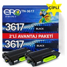 Ero Print TN-3617 / Brother HL-L6415DN Çipli Muadil Toner - 2'li Avantaj Paket