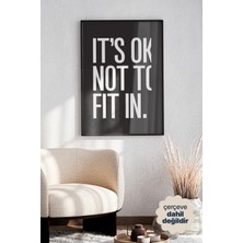Persona Istanbul "ıt's Ok Not To Fit In" - Minimalist Motivasyon ve Tipografi Posteri (Çerçevesiz)