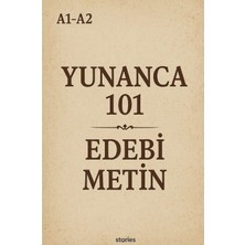 Stories A1-A2 Yunanca 101 Edebi Metin