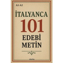 Stories A1-A2 Italyanca 101 Edebi Metin