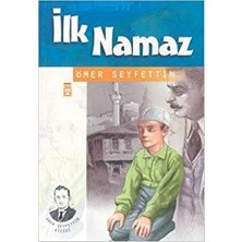 Timaş Ilk Namaz Ömer Seyfettin