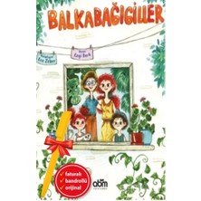 Abm Yayınevi Alfa Kalem+Balkabağıgiller (Ezgi Berk) Yeni Çocuk Edebiyatı Abm Kitap