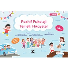 Kiba Yayımcılık Pozitif Psikoloji Temelli Hikayeler