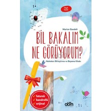 Abm Yayınevi Alfa Kalem+Bil Bakalım Ne Görüyorum? (Marion Goedelt) Yeni Çocuk Edebiyatı Abm Kitap