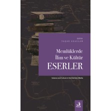 Fecr Yayınları Memlüklerde Ilim ve Kültür - Eserler